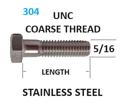 5/16 UNC Hex Bolts Stainless Steel Coarse Thread Select Length